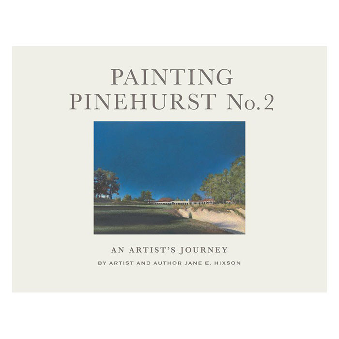 Painting Pinehurst No. 2; An Artists Journey