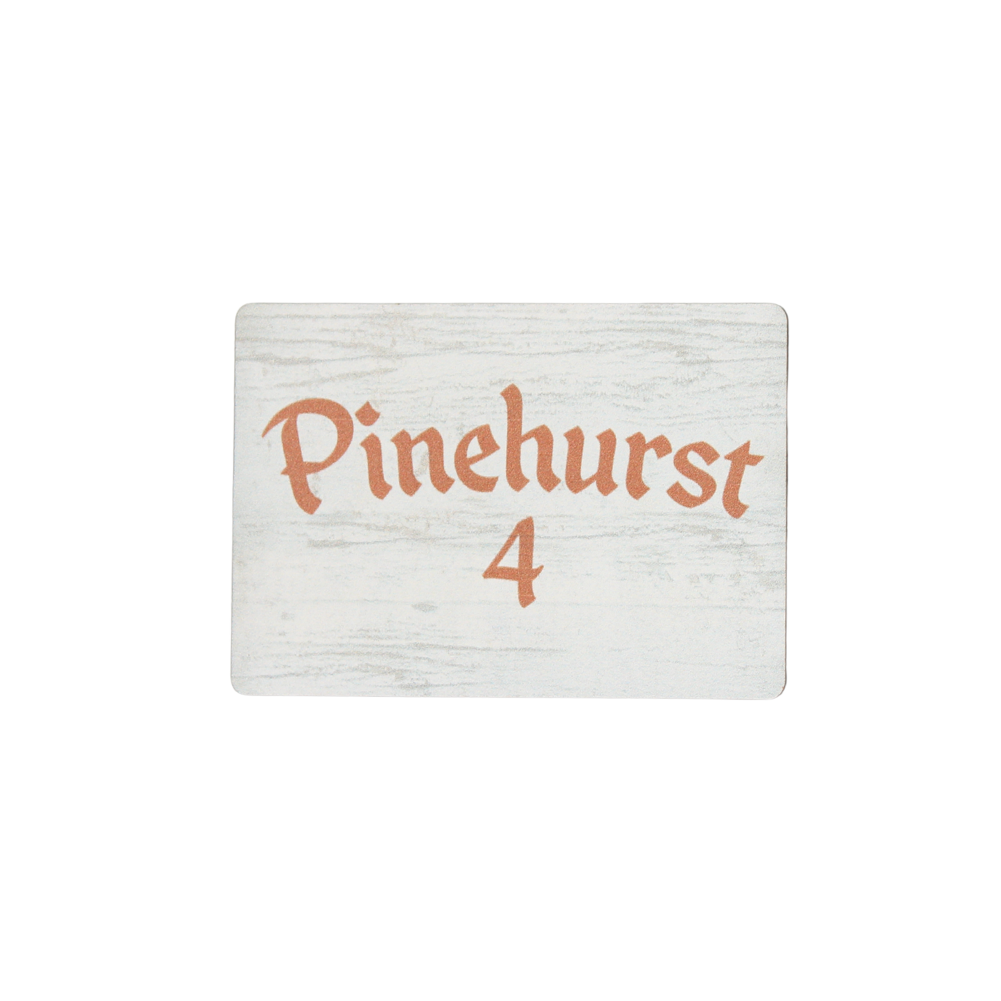 Pinehurst No.4 Wooden 2.5x3.5 Magnet